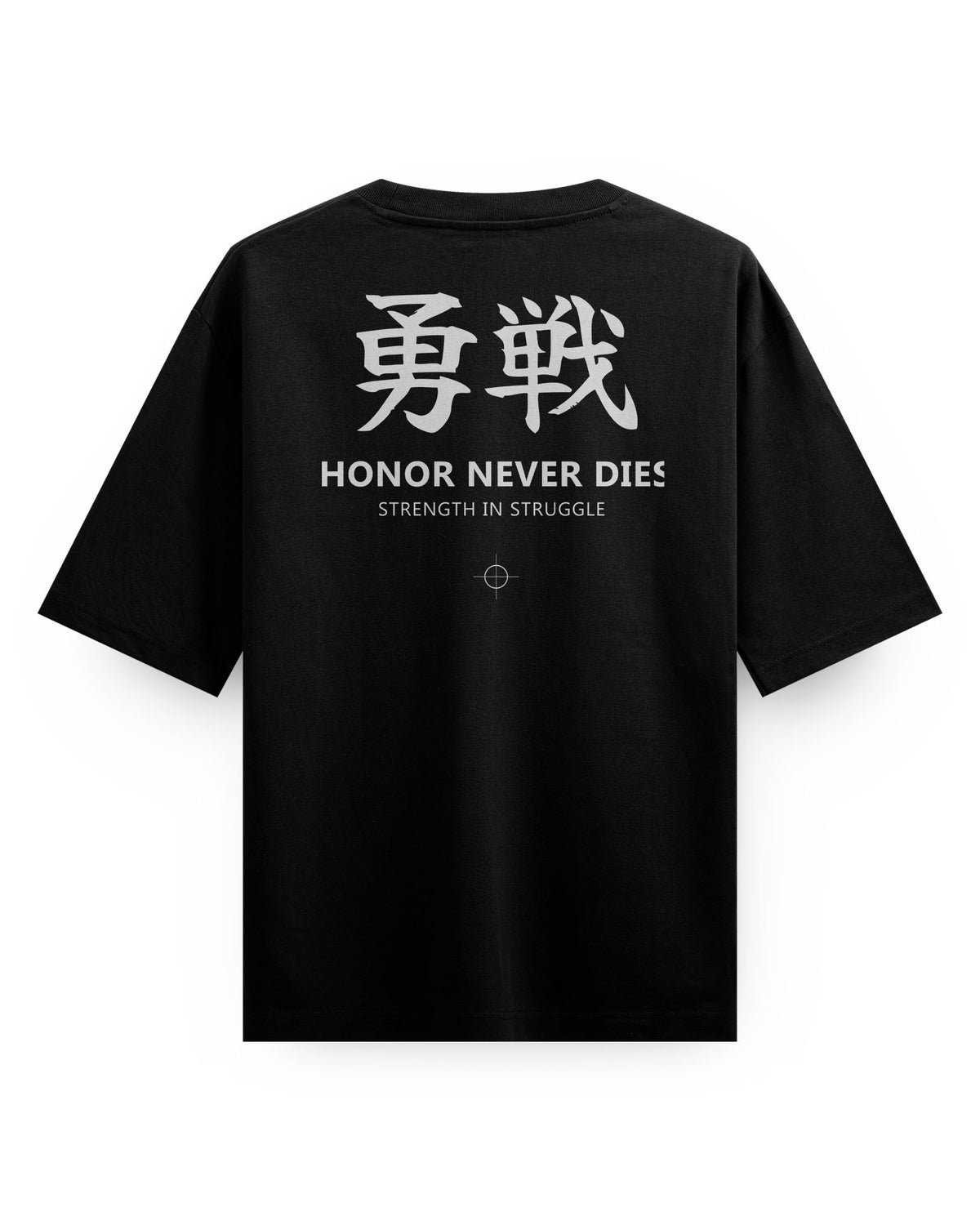 HONOR NEVER DIES- OVERSIZED TEE